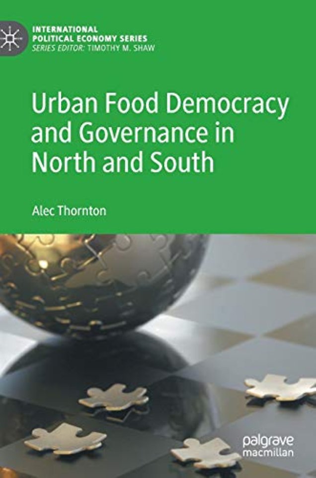 Urban Food Democracy and Governance in North and South
