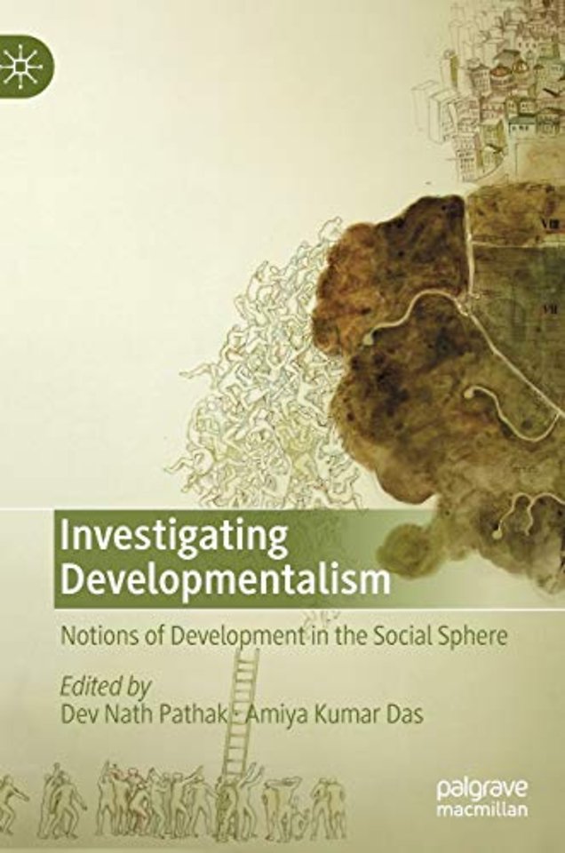 Investigating Developmentalism