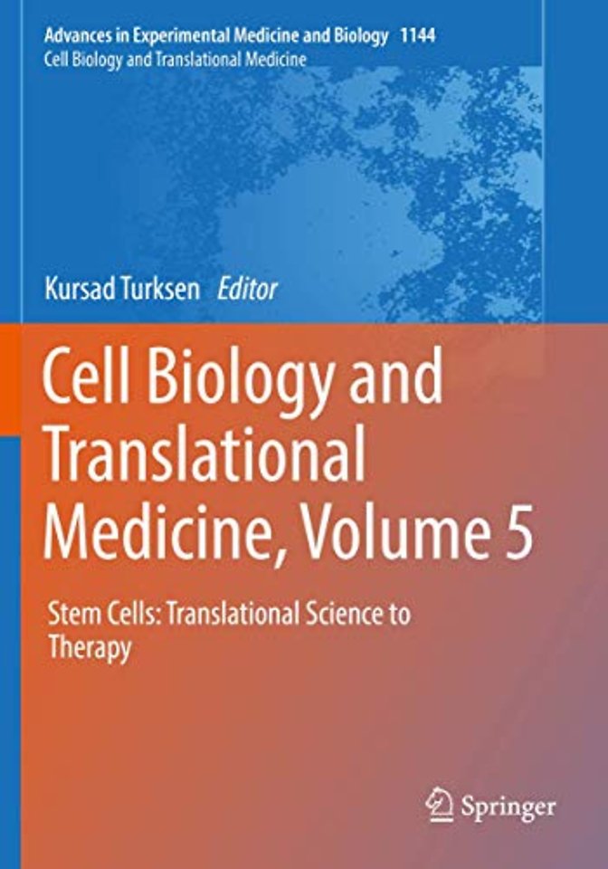 Cell Biology and Translational Medicine, Volume 5