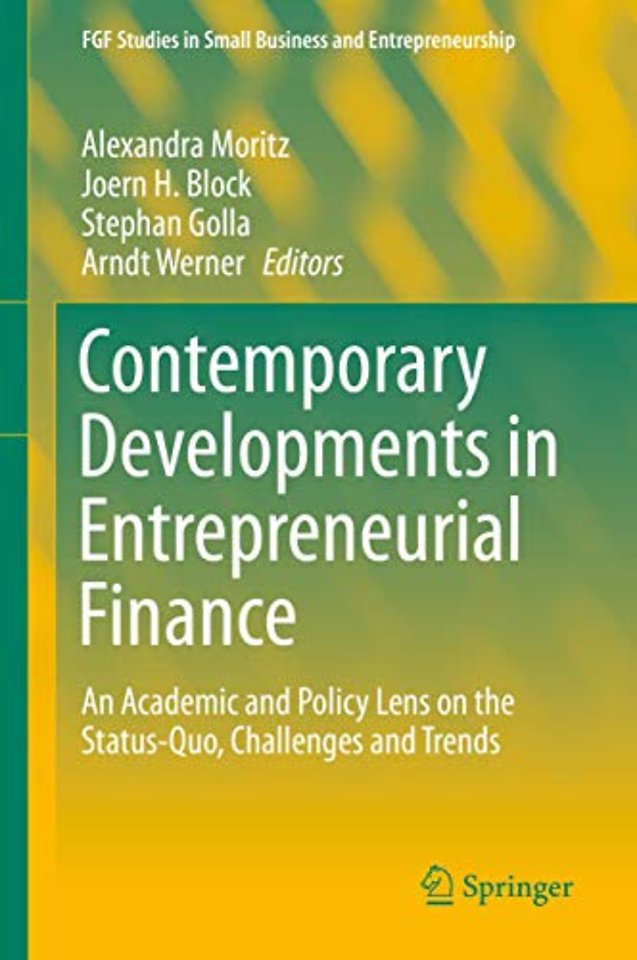 Contemporary Developments in Entrepreneurial Finance