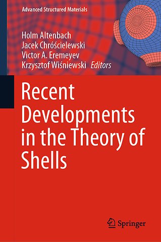 Recent Developments in the Theory of Shells