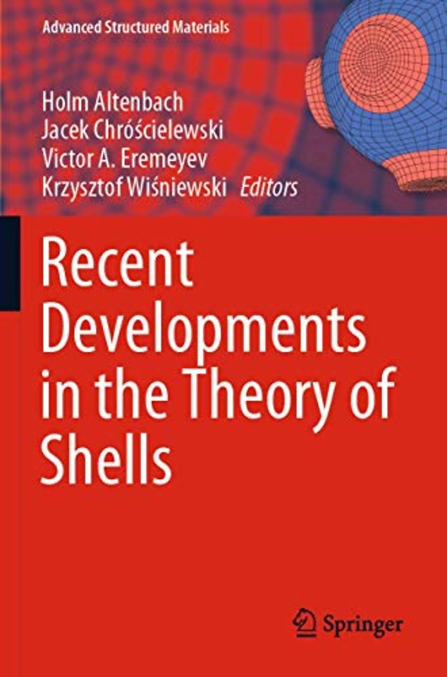 Recent Developments in the Theory of Shells