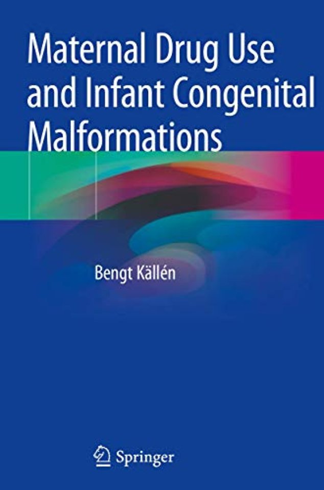 Maternal Drug Use and Infant Congenital Malformations