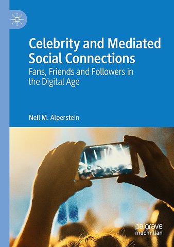Celebrity and Mediated Social Connections