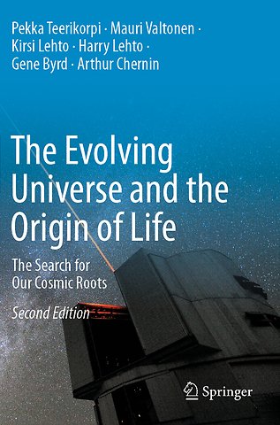 The Evolving Universe and the Origin of Life