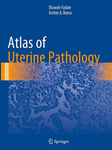 Atlas of Uterine Pathology