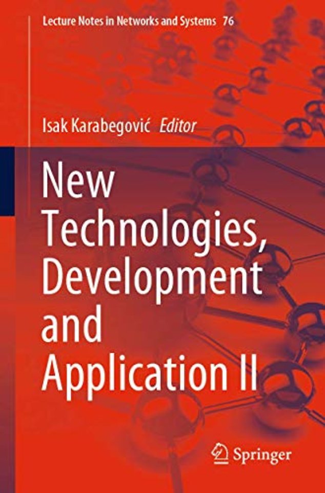 New Technologies, Development and Application II