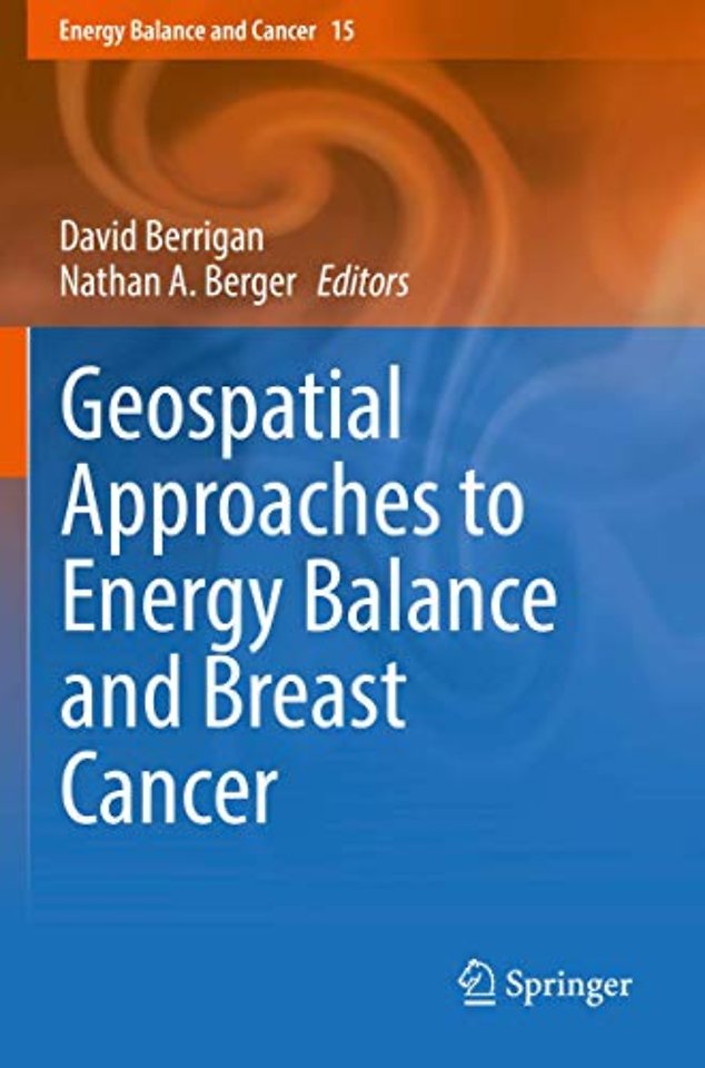 Geospatial Approaches to Energy Balance and Breast Cancer