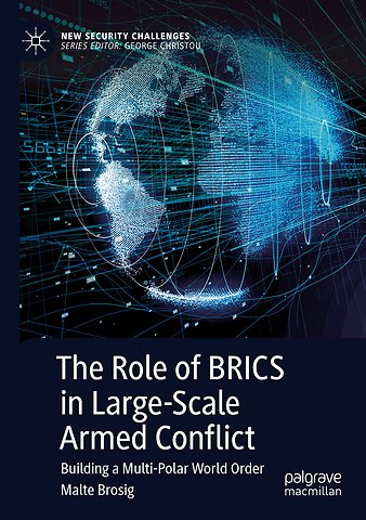 The Role of BRICS in Large-Scale Armed Conflict