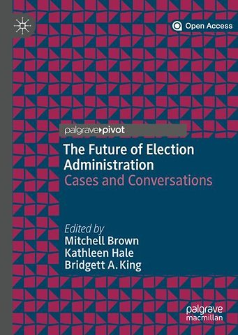 The Future of Election Administration