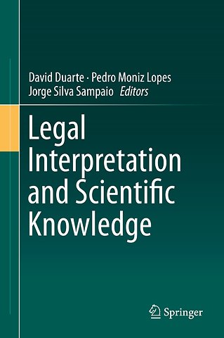 Legal Interpretation and Scientific Knowledge