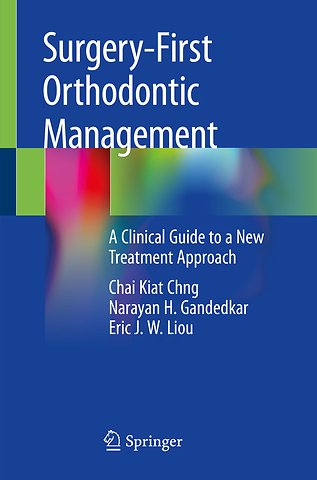 Surgery-First Orthodontic Management