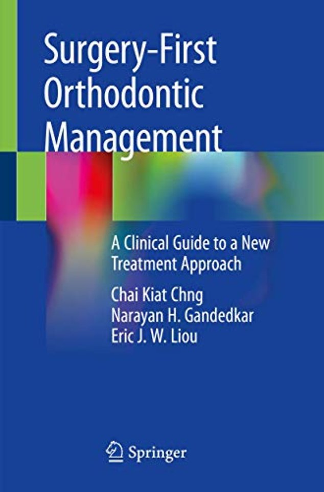 Surgery-First Orthodontic Management