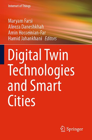 Digital Twin Technologies and Smart Cities