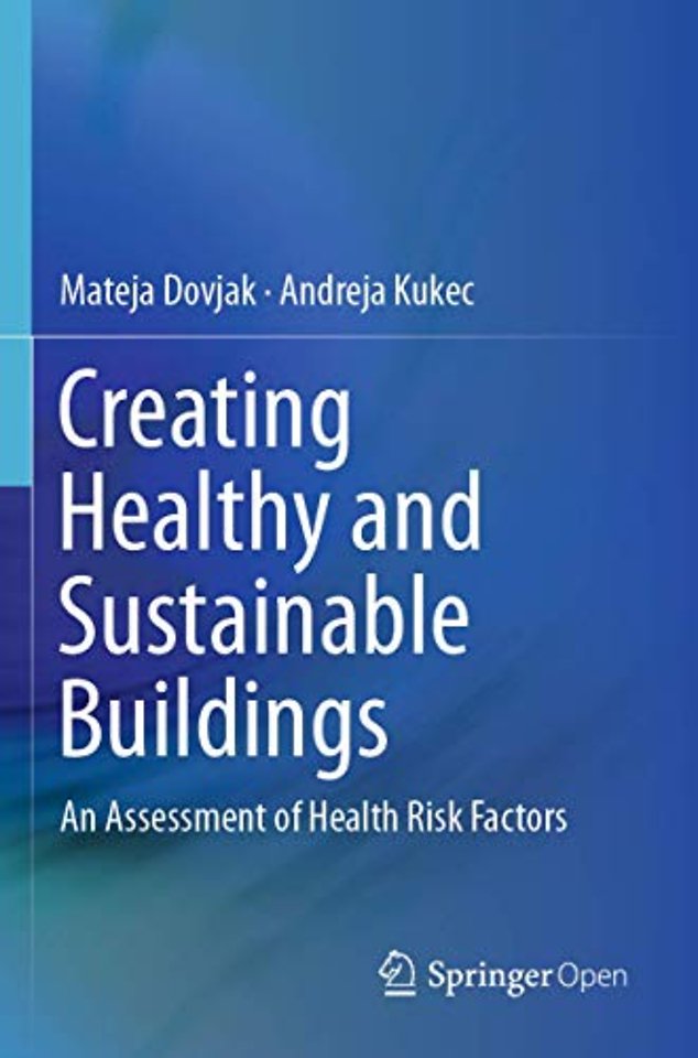 Creating Healthy and Sustainable Buildings
