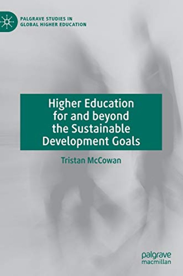 Higher Education for and beyond the Sustainable Development Goals