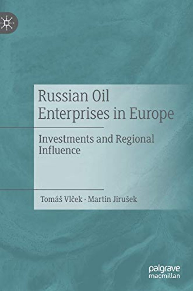 Russian Oil Enterprises in Europe