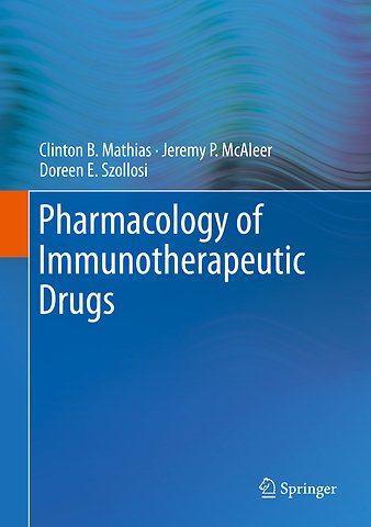Pharmacology of Immunotherapeutic Drugs