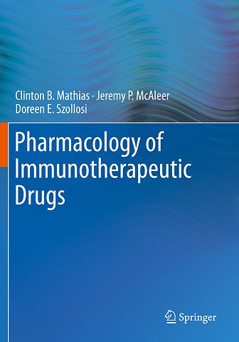 Pharmacology of Immunotherapeutic Drugs