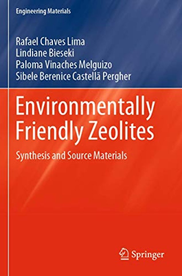 Environmentally Friendly Zeolites