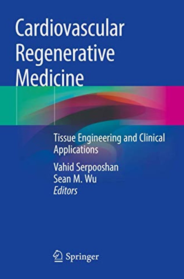 Cardiovascular Regenerative Medicine