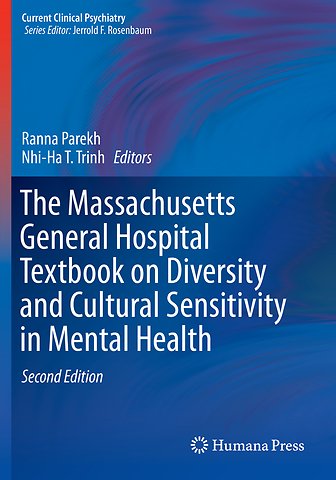 The Massachusetts General Hospital Textbook on Diversity and Cultural Sensitivity in Mental Health