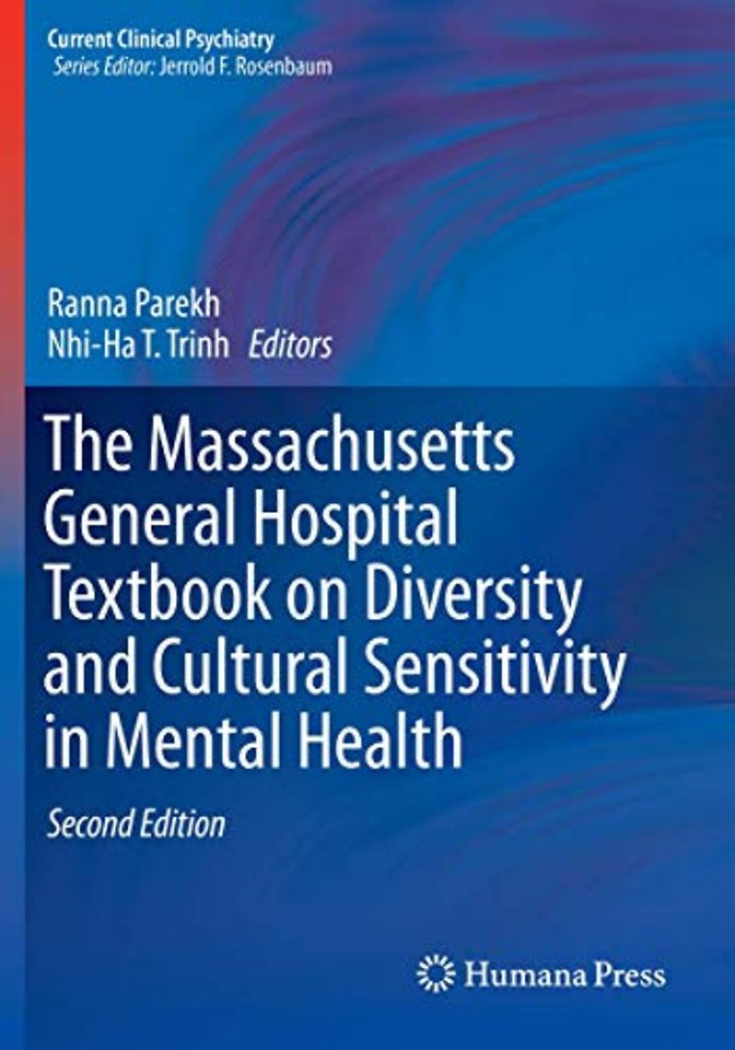The Massachusetts General Hospital Textbook on Diversity and Cultural Sensitivity in Mental Health