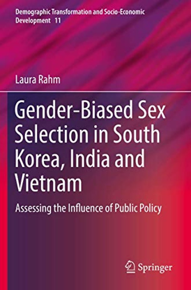 Gender-Biased Sex Selection in South Korea, India and Vietnam