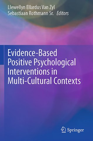 Evidence-Based Positive Psychological Interventions in Multi-Cultural Contexts