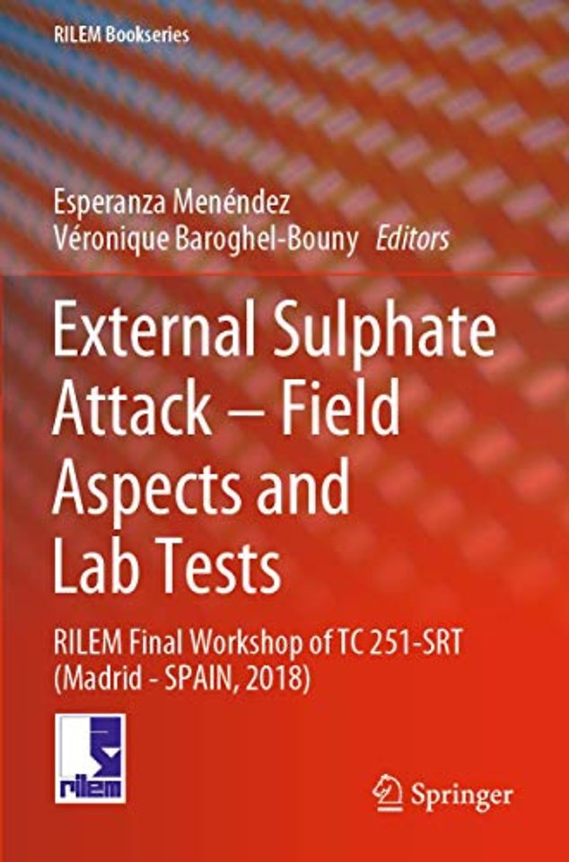 External Sulphate Attack – Field Aspects and Lab Tests