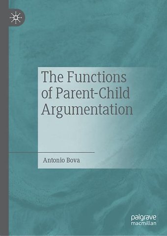 The Functions of Parent-Child Argumentation