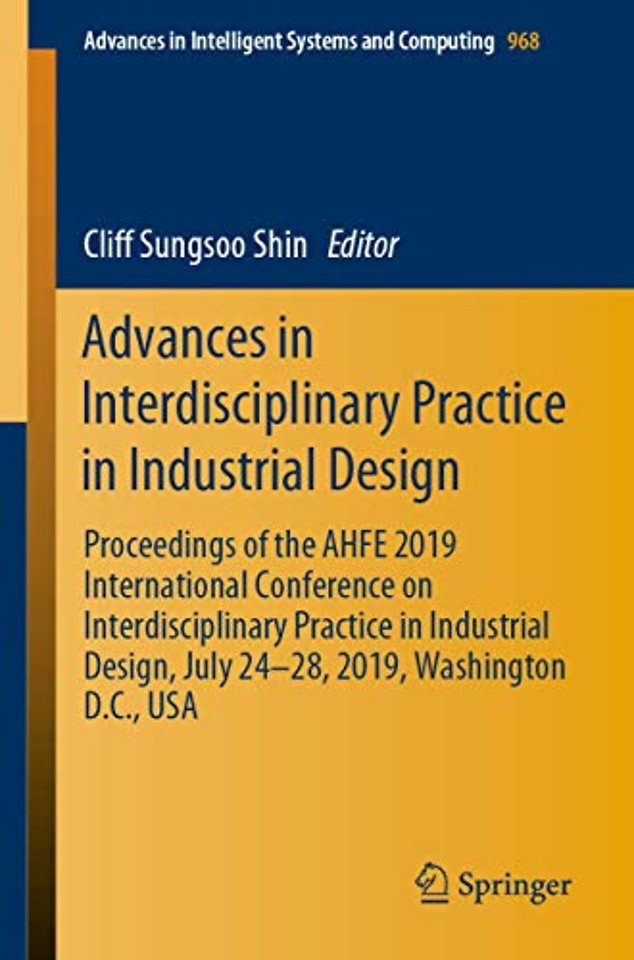 Advances in Interdisciplinary Practice in Industrial Design