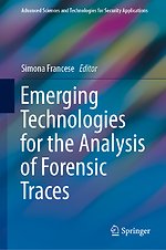 Emerging Technologies for the Analysis of Forensic Traces