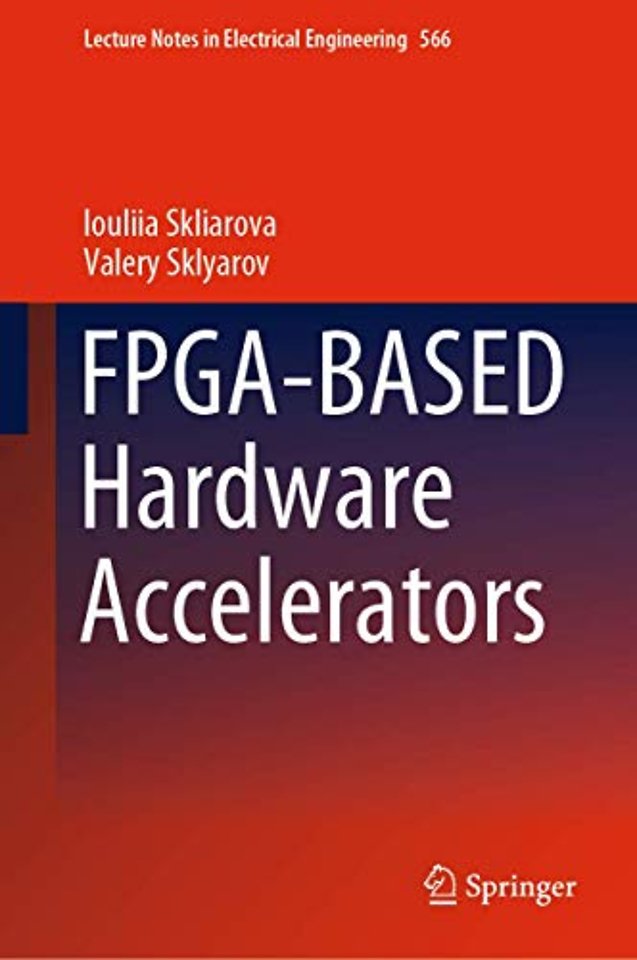 FPGA-BASED Hardware Accelerators