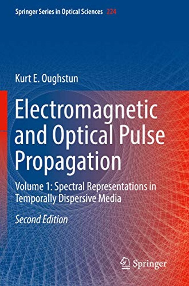 Electromagnetic and Optical Pulse Propagation 