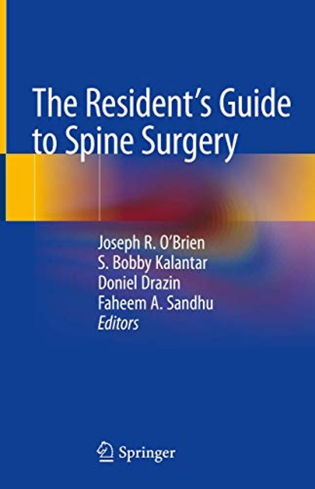 The Resident's Guide to Spine Surgery