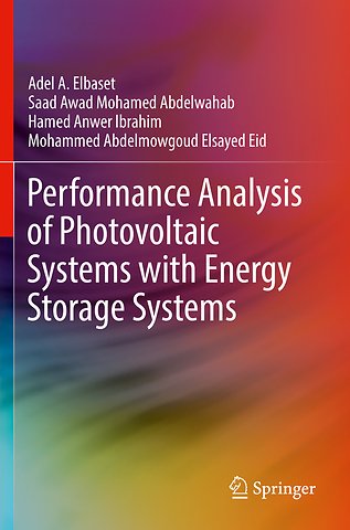 Performance Analysis of Photovoltaic Systems with Energy Storage Systems