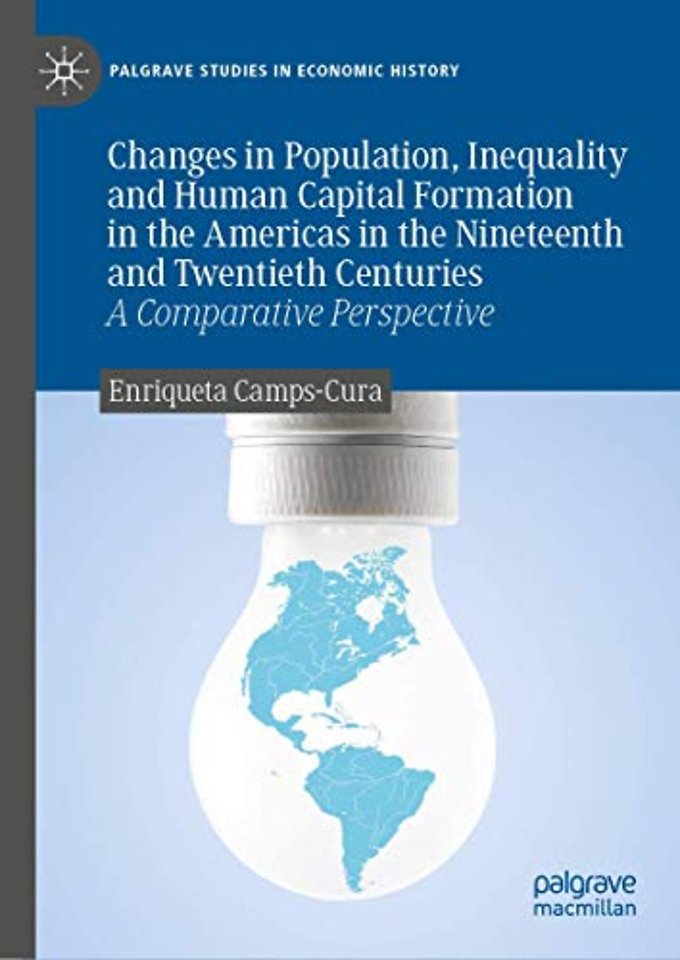 Changes in Population, Inequality and Human Capital Formation in the Americas in the Nineteenth and Twentieth Centuries