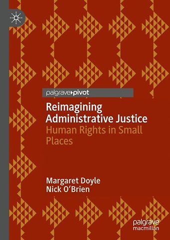 Reimagining Administrative Justice