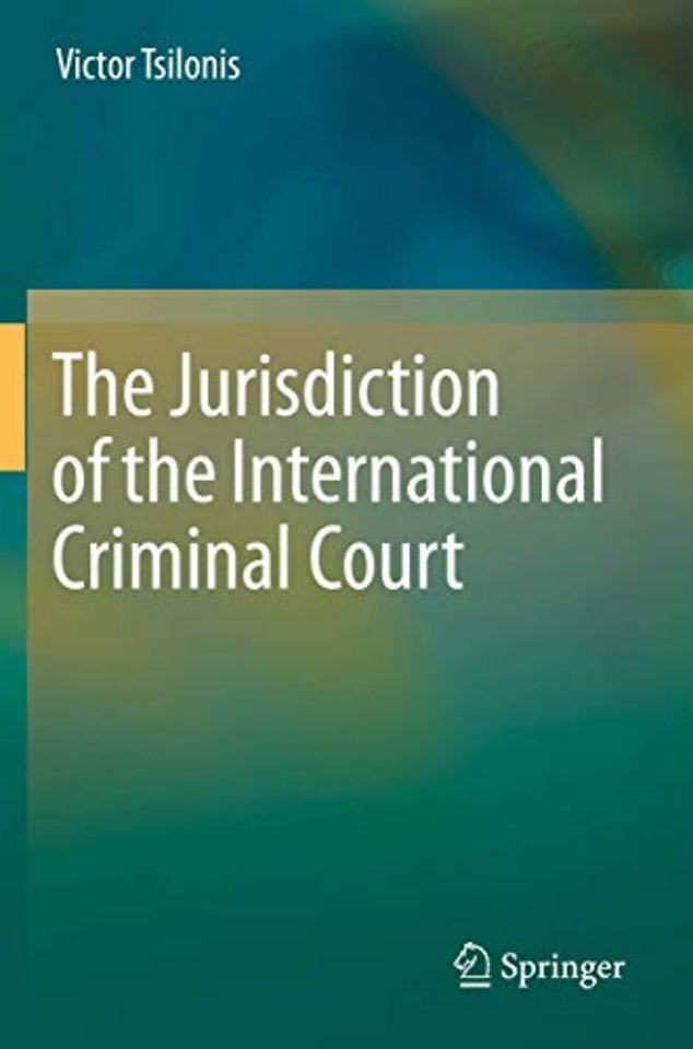 The Jurisdiction of the International Criminal Court