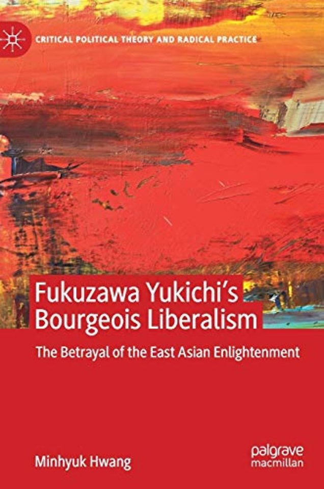 Fukuzawa Yukichi’s Bourgeois Liberalism