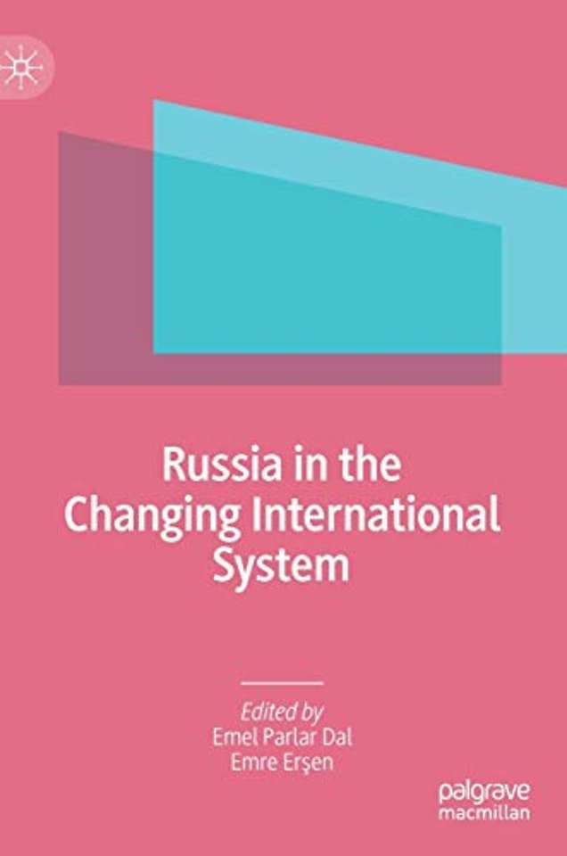 Russia in the Changing International System