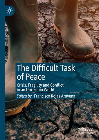 The Difficult Task of Peace