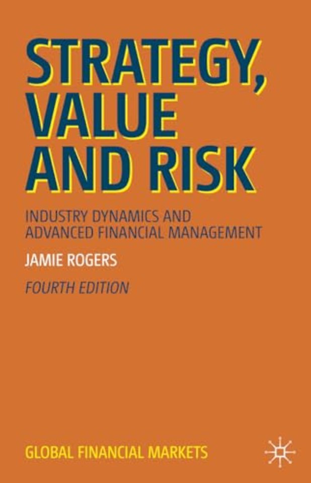Strategy, Value and Risk
