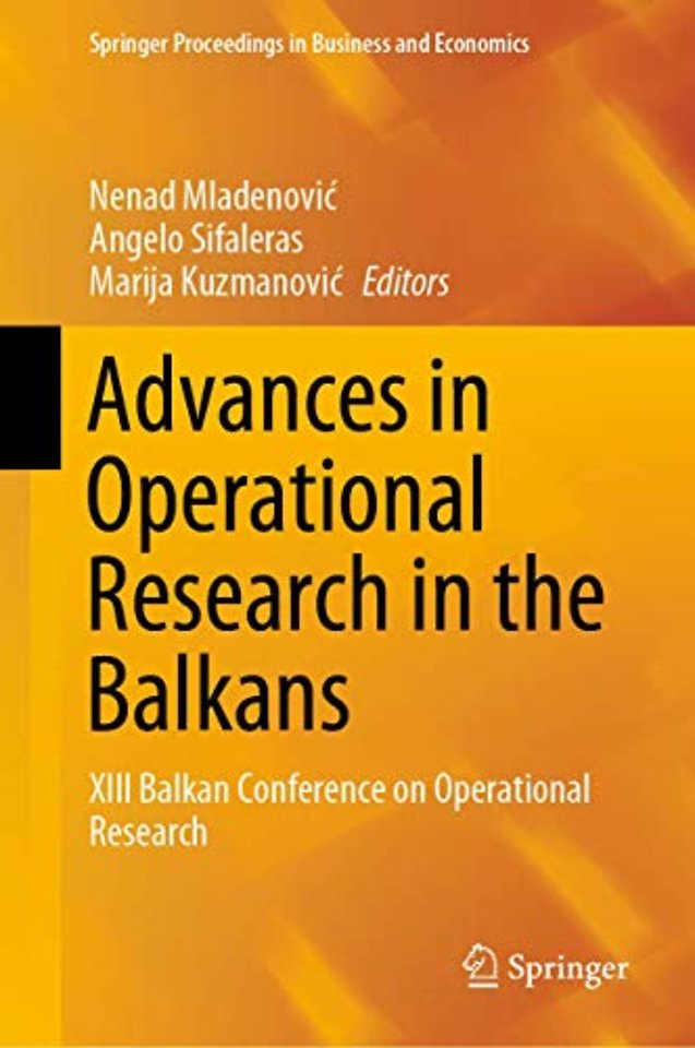 Advances in Operational Research in the Balkans
