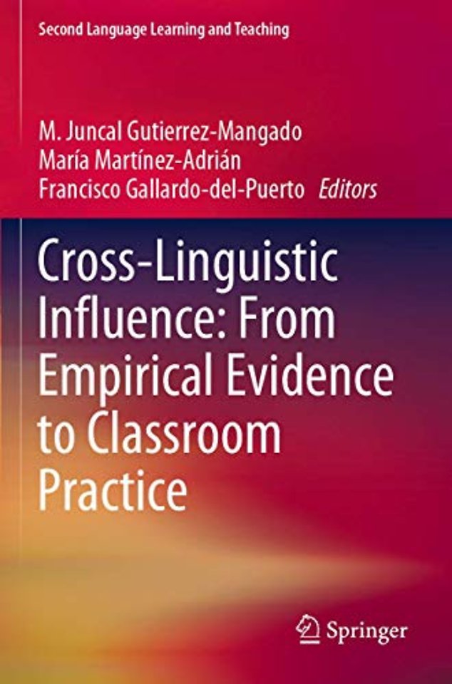 Cross-Linguistic Influence: From Empirical Evidence to Classroom Practice
