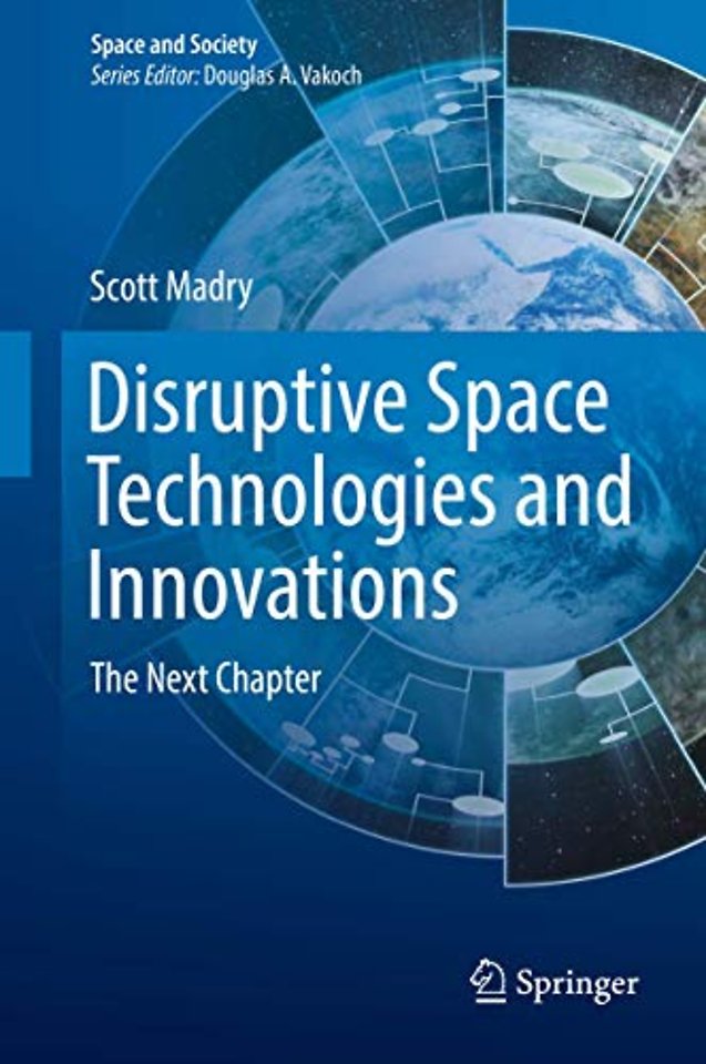 Disruptive Space Technologies and Innovations