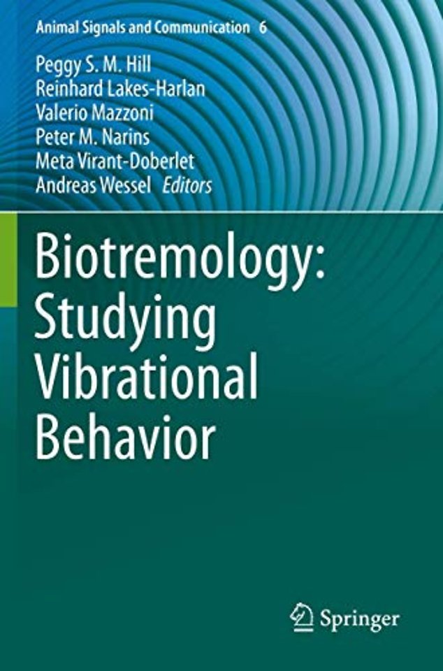 Biotremology: Studying Vibrational Behavior
