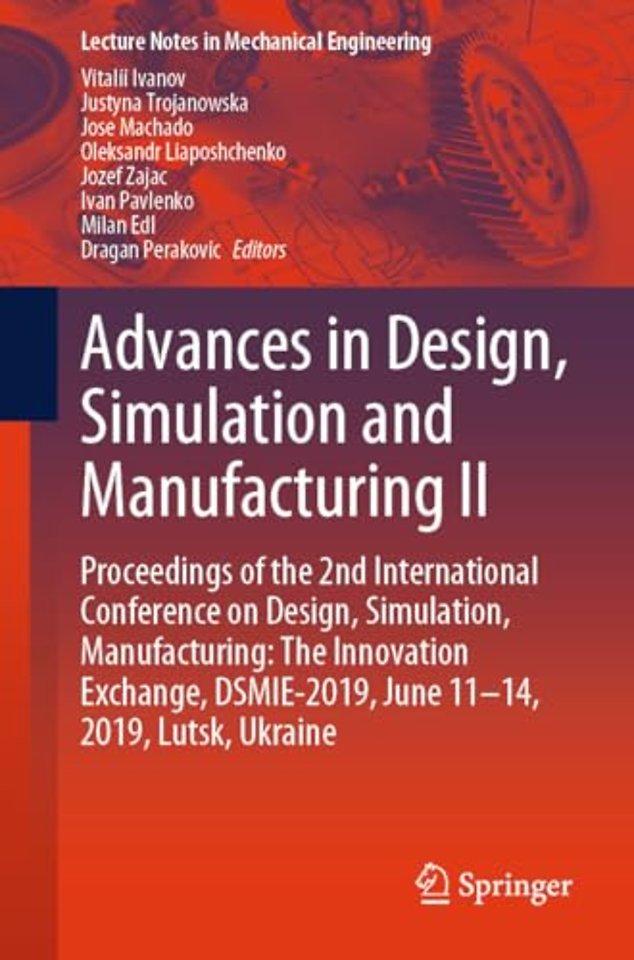 Advances in Design, Simulation and Manufacturing II