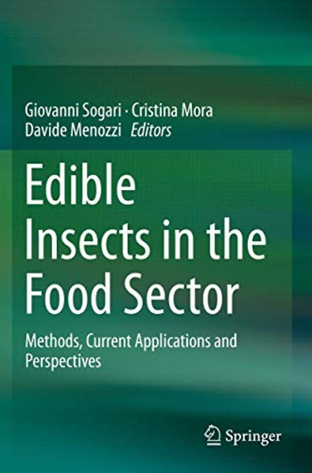 Edible Insects in the Food Sector